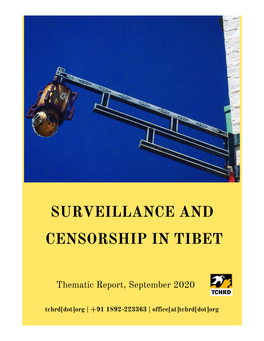 Surveillance and Censorship in Tibet