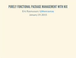 Purely Functional Package Management With