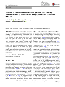 A Review of Contamination of Surface-, Ground-, and Drinking Water in Sweden by Perﬂuoroalkyl and Polyﬂuoroalkyl Substances (Pfass)