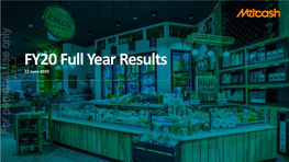 FY20 Full Year Results 22 June 2020