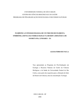 Apesar De O Espírito Santo Ter Sido Um Dos Primeiros Estados a Ter A