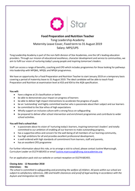 Food Preparation and Nutrition Teacher Tong Leadership Academy Maternity Leave Cover, Fixed Term to 31 August 2019 Salary: MPS/UPS