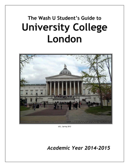 The Wash U Student's Guide to University College London