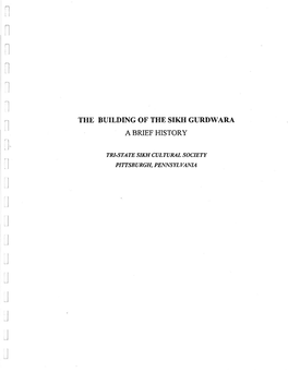 The Building of the TSSCS Sikh Gurdwara- a Brief History