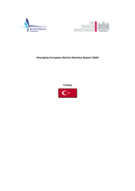 Emerging European Marine Markets Report 2009 Turkey