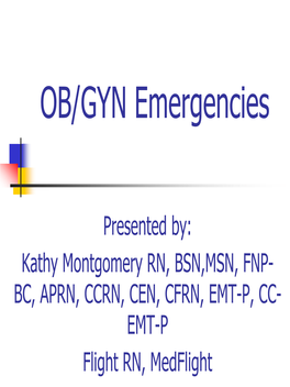 Obstetrical Emergencies