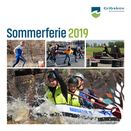 Sommerferie 2019 Uge Aktivitet Side Kære Forældre Og Børn 23 Helsinge By-Orienteringsløb 4 I Gribskov Kommune