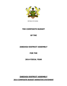 The Composite Budget of the Zabzugu District Assembly for the 2014 Fiscal Year Has