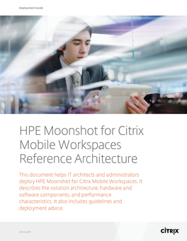 HPE Moonshot for Citrix Mobile Workspaces Reference Architecture