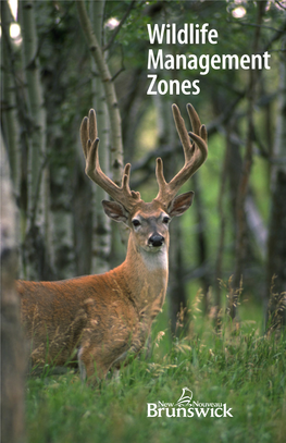 Wildlife Management Zones 3 4 5 9 2 1 8 6 7 11 14 10 12 13 19 16 17 18 25 15 22 24 21 23 20