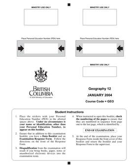 Geography 12 JANUARY 2004 © 2004 Ministry of Education Course Code = GEO