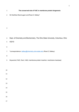 1 the Conserved Role of Yidc in Membrane Protein Biogenesis 1 Sri