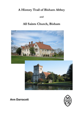 A History Trail of Bisham Abbey All Saints Church, Bisham