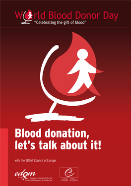 Blood Donation, Let's Talk About