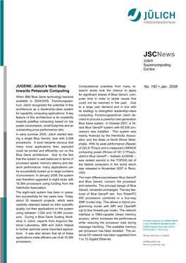 No. 160 • Jan. 2008 JUGENE: Jülich's Next Step Towards Petascale