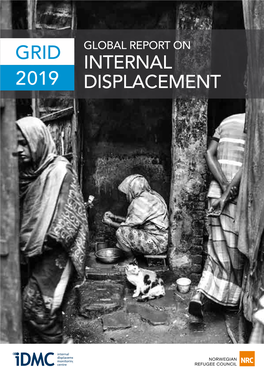 2019 Global Report on Internal Displacement Has Been Produced with the Generous Contribution of the Following Funding Partners: the U.S