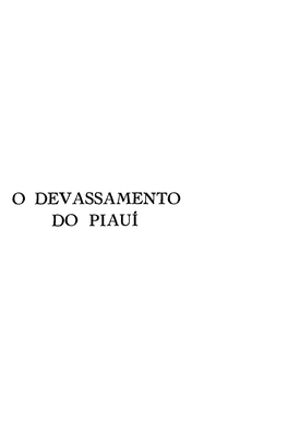 O Devassamento Do Piauí