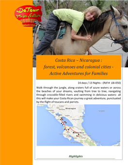 Costa Rica – Nicaragua : Forest, Volcanoes and Colonial Cities - Active Adventures for Families