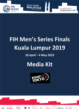 FIH Men's Series Finals Kuala Lumpur 2019 Media