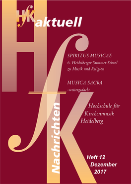 Hfk Aktuell 2017 Zu Einem Lesenswerten Kompendium in Sa - Chen »Kirchenmusik Heute« Gemacht Haben, Danke Ich Sehr Herzlich