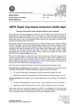 106: UEFA Super Cup Teams Announce Media Days