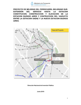 Proyecto De Mejoras Del Ferrocarril Belgrano Sur. Extensión Del Servicio Hasta La Estacion Constitucion. Construccion Y Elevaci