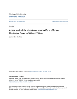 A Case Study of the Educational Reform Efforts of Former Mississippi Governor William F