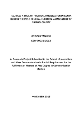 Radio As a Tool of Political Mobilization in Kenya During the 2013 General Election: a Case Study of Nairobi County