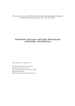 Stochastic Processes and High Dimensional Probability Distributions