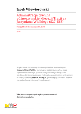 Jacek Wiewiorowski Administracja Cywilna Późnorzymskiej Diecezji Tracji Za Justyniana Wielkiego (527–565)