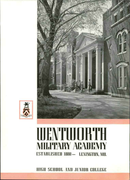 Military Academy Established 1888- Lexington, Mo