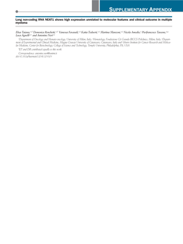 SUPPLEMENTARY APPENDIX Long Non-Coding RNA NEAT1 Shows High Expression Unrelated to Molecular Features and Clinical Outcome in Multiple Myeloma