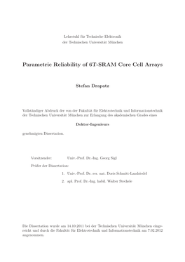 Parametric Reliability of 6T-SRAM Core Cell Arrays