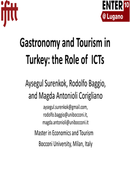 Gastronomy and Tourism in Turkey: the Role of Icts