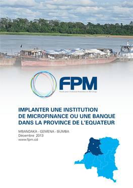 Implanter Une Institution De Microfinance Ou Une Banque Dans La Province De L’Equateur