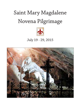 Saint Mary Magdalene Novena Pilgrimage