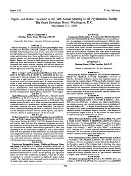 Papers and Posters Presented at the 34Th Annual Meeting of the Psychonomic Society the Ornni Shoreham Hotel, Washington, D.C