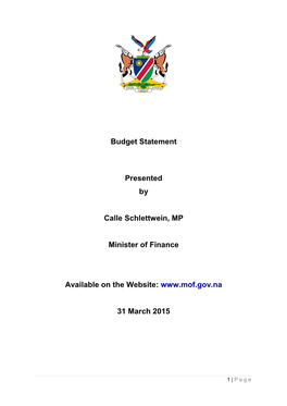 Budget Statement Presented by Calle Schlettwein, MP Minister of Finance