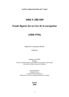 1004 S 380-569 Fonds Figurés Du Service De La Navigation (1868-1936)