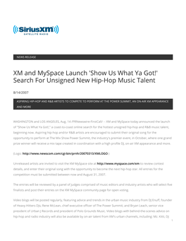 XM and Myspace Launch 'Show Us What Ya Got!' Search for Unsigned New Hip-Hop Music Talent