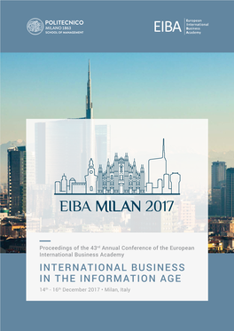 INTERNATIONAL BUSINESS in the INFORMATION AGE 14Th - 16Th December 2017 • Milan, Italy