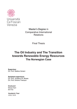 The Oil Industry and the Transition Towards Renewable Energy Resources the Norwegian Case