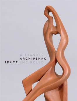 Space Encircled Archipenko Alexander