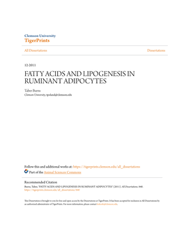 FATTY ACIDS and LIPOGENESIS in RUMINANT ADIPOCYTES Taber Burns Clemson University, Tpoland@Clemson.Edu