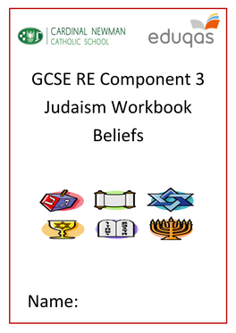 GCSE RE Component 3 Judaism Workbook Beliefs Name