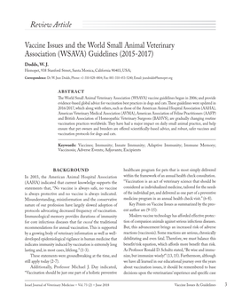 Vaccine Issues and the World Small Animal Veterinary Association (WSAVA) Guidelines (2015-2017) Dodds, W