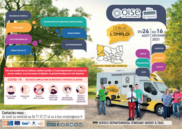 Contactez-Nous : Du Lundi Au Vendredi Au 06 71 92 27 46 Ou À Bus-Emploi@Oise.Fr