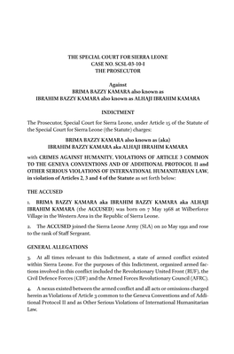 THE SPECIAL COURT for SIERRA LEONE CASE NO. SCSL-03-10-I the PROSECUTOR Against BRIMA BAZZY KAMARA Also Known As IBRAHIM BAZZY K