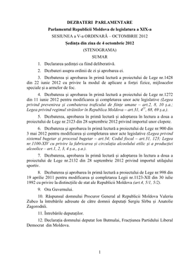 OCTOMBRIE 2012 Ședința Din Ziua De 4 Octombrie 2012 (STENOGRAMA) SUMAR 1