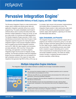 Pervasive Integration Engine™ Scalable and Extensible Delivery of Saas, Legacy, and SOA – Style Integration